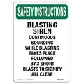 Signmission OSHA INSTRUCTIONS Sign, Blasting Siren Continuous Sounding, 24in X 18in Alum, 18" W, 24" L, Portrait OS-SI-A-1824-V-11467